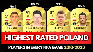 Top 5 Poland Players in EVERY FIFA GAMES! 🤯🔥 | FIFA 10 - FIFA 23