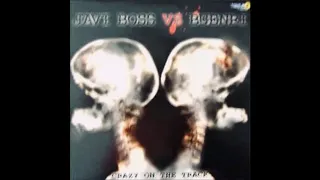 Javi Boss VS Buenri ‎- Crazy On The Track