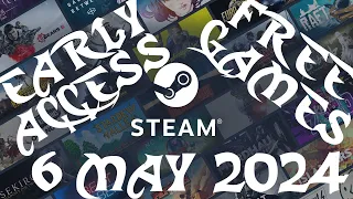 Steam Early Request Access Games 6 May 2024 - GogetaSuperx