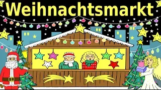 Deutsch lernen: Der Weihnachtsmarkt & Weihnachten - learning German: Christmas market