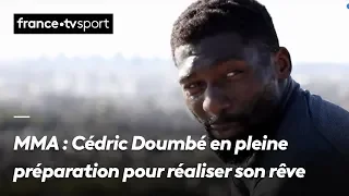 MMA : Cédric Doumbé en pleine préparation pour réaliser son rêve