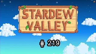 Let's Play: STARDEW VALLEY - GEFAHR AUS DER TIEFE [German][#219]