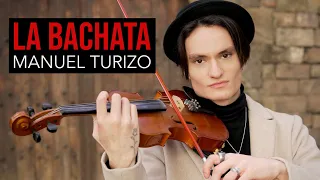 LA BACHATA - Manuel Turizo - Violin Cover by Caio Ferraz