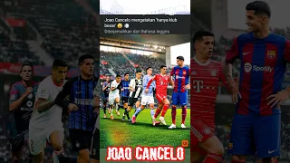 TRANSFORMASI JOAO CANCELO#joaocancelo #beritabola #fyp #shortsfeed