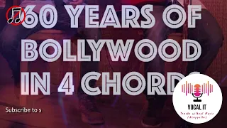 60 Years Of Bollywood In 4 Chords - Mashup Song - without Music (No Music / Acappella)