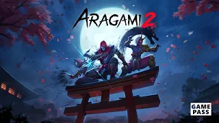 ARAGAMI 2 Gameplay Walkthrough Part 1 (Xbox Series X|S, Xbox One, Ps5, Ps4, Pc) XboxGamePass