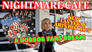 Nightmare Cafe Opens in Downtown Las Vegas Arts District