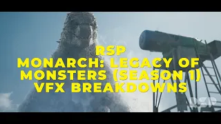 Rising Sun Pictures (RSP) Monarch: Legacy of Monsters (Season 1) Breakdowns