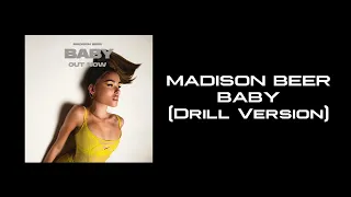 Madison Beer - Baby (Drill/RnB Version)