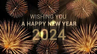 4k New Year 2024 Wishes | Best Wishing A Happy New Year 2024 Video Greetings in 4K