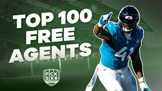Top 100 Free Agents | Where they'll sign, for how much and will they succeed