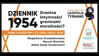 Panel dyskusyjny "Dziennik 1954. Granice intymności granicami moralności?"