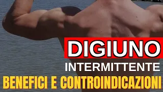 DIGIUNO INTERMITTENTE: Benefici e Controindicazioni (SUBITO 3)