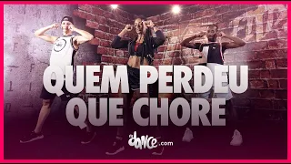 Quem Perdeu Que Chore - Israel & Rodolffo, Kevinho  | FitDance (Coreografia) | Dance Video