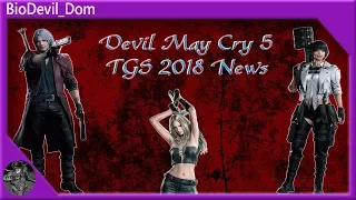 Devil May Cry 5 Tokyo Game Show 2018 News