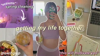 getting my life together 🌱 deep clean, organize, & get motivated with me!