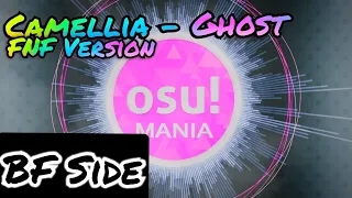 OSU!Mania | Camelia - Ghost FNF Version [BF Side]