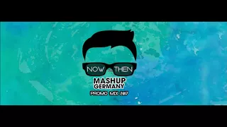 PROMO MIX 2017 (NOW vs. THEN) | Reupload Mashup Germany | by PabloGaming