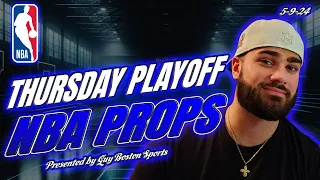 NBA Player Props Today 5/9/2024 | FREE NBA Best Bets and Player Props