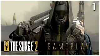 The Surge 2 Pre-Release Gameplay! IS IT BETTER THAN THE ORIGINAL? Part 1 Gameplay Lets Play