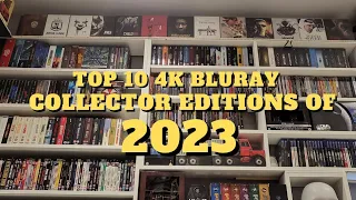 TOP 10 4K ULTRA HD BLURAY COLLECTOR EDITIONS OF 2023.