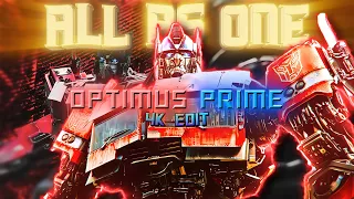[4K] "All As One" Optimus Prime「 AMV EDIT 」(🎵STEREO LOVE🎵)