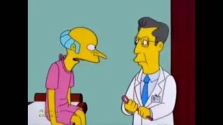 Mr.  Burns Goes for a Check Up