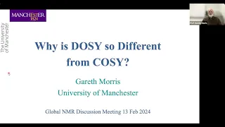 Why Is DOSY So Different From COSY? | Prof. Gareth Morris | Session 80