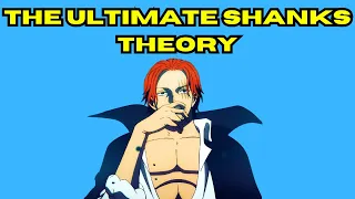 The Only Shanks Theory You NEED To Know. | ONEPIECE