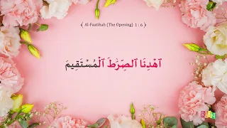 Al-Faatihah Recitation Noreen Muhammad Sadiq 2022