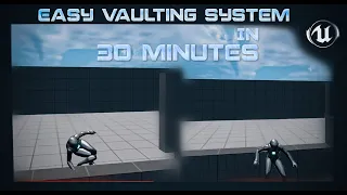 Easy Vaulting System in Unreal Engine 5 | A Step-by-Step Tutorial