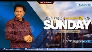 ELOHIM SUNDAY LIVE 🔴 SERVICE 26TH MAY 2024 WITH WISEMAN DANIEL AT THE VIRGIN LAND