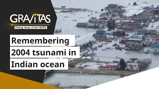 Gravitas: Remembering the 2004 tsunami in the Indian ocean