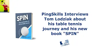 Tom Lodziak Discusses Tips and Tactics to Win at Table Tennis