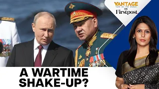 Putin Sacks Russia's Defence Minister, Replaces him with an Economist | Vantage with Palki Sharma