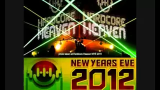Klubfiller B2B Hixxy HardcoreHeaven NYE 2012-2013