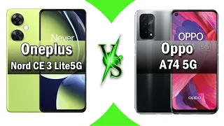 Oneplus Nord CE 3 Lite 5G vs Oppo A74 5G Full phone comparison in 2 minutes