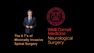 The 6 T's of Minimally Invasive Spine Surgery