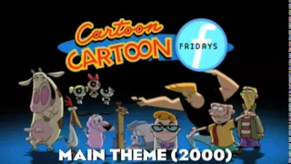 Cartoon Cartoon Fridays Themes (1999-2003)