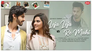 Leja Leja Re Mahi - Rohan Mehra & Kavya Thapar | Stebin Ben | Kausar Jamot | Zee Music Originals