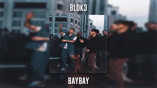 Blok3 - Baybay (Speed Up)