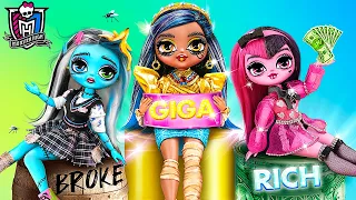 Monster High Riche VS Fauchée VS Giga Riche / 30 DIY Pour LOL OMG