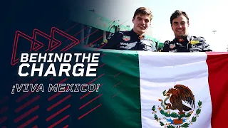 Behind The Charge | ¡Viva México! with Checo Perez and Max Verstappen