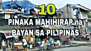 Mga Pinaka Mahihirap na Municipalities sa Pilipinas (Poorest Towns)