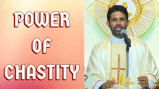 Fr Antony Parankimalil VC - Power of Chastity