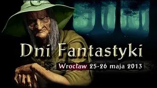 Dni Fantastyki 2013