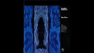 Freddie Hubbard - Sky Dive (Full Album)