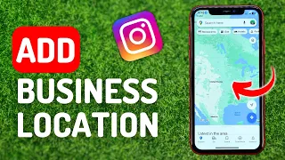 How to Add Your Business Location on Instagram - Full Guide