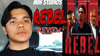 REBEL -Movie Review