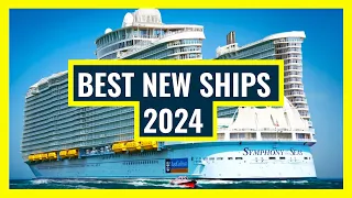 Best NEW Cruise Ships To Try In 2024 | TOP 10